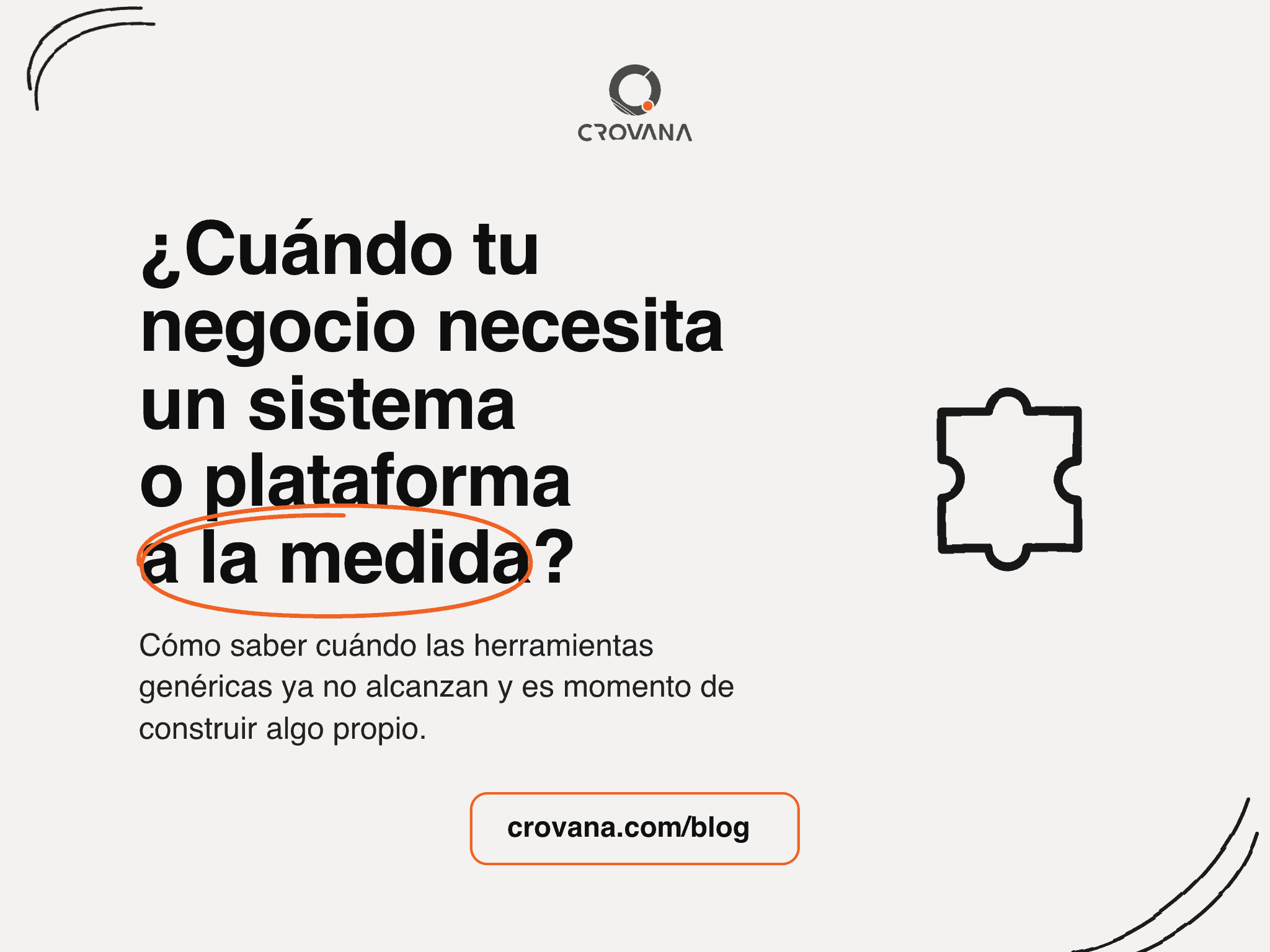 Cuándo tu negocio necesita un sistema a la medida